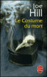 Le costume du mort&nbsp;-&nbsp;Joe Hill