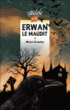Erwan le maudit&nbsp;-&nbsp;Michel Honaker