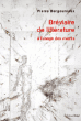 Bréviaire de littérature&nbsp;-&nbsp;Pierre Bergounioux