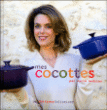Mes cocottes par Julie Andrieu&nbsp;-&nbsp;Julie Andrieu