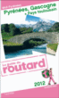 Guide du Routard Pyrénées Gascogne&nbsp;-&nbsp;Collectif