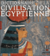 Dictionnaire de la civilisation égyptienne&nbsp;-&nbsp;Collectif