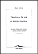 L'écriture de soi, ce lointain intérieur&nbsp;-&nbsp;Alain Milon