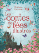 Les contes de fées illustrés&nbsp;-&nbsp;Collectif