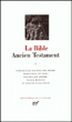 La Bible&nbsp;-&nbsp;Edouard Dhorme