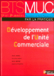 Développement de l'unité commerciale BTS MUC&nbsp;-&nbsp;Bruno Marais