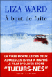 A bout de fuite&nbsp;-&nbsp;Liza Ward