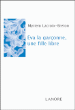 Eva la garçonne, une fille libre&nbsp;-&nbsp;Myriem Lacroix-Breton