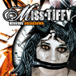 Miss Tiffy&nbsp;-&nbsp;Nervous breakdown