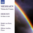 Claude Debussy, Olivier Messiaen&nbsp;-&nbsp;Musique pour deux pianos