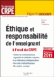 Epreuve orale Ethique et responsabilité de l'enseignant CRPE 2011&nbsp;-&nbsp;Serge Herreman, Catherine Boyer, Patrick Ghrenassia