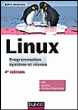 Linux. Programmation système et réseau.&nbsp;-&nbsp;Joëlle Delacroix