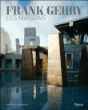 Frank Gehry : les maisons&nbsp;-&nbsp;Mildred S. Friedman, Sylvia Lavin