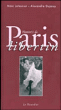 Histoire(s) du Paris libertin&nbsp;-&nbsp;Marc Lemonier, Alexandre Dupouy