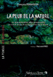 La peur de la nature&nbsp;-&nbsp;François Terrasson