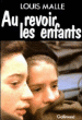 Au revoir les enfants&nbsp;-&nbsp;Louis Malle