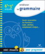 Améliorer sa grammaire 6ème-5ème, 12-13 ans&nbsp;-&nbsp;Claudine Leclerc