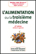L'alimentation ou la troisième médecine