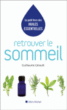 Retrouver le sommeil&nbsp;-&nbsp;Guillaume Gérault, Ronald Mary