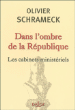 Dans l'ombre de la République&nbsp;-&nbsp;Olivier Schrameck