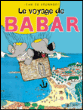 Le voyage de Babar&nbsp;-&nbsp;Jean de Brunhoff, Laurent de Brunhoff