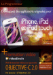 Toute la programmation IPhone, IPad et IPod touch&nbsp;-&nbsp;Jean-Marc Delprato