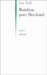 Rainbow pour Rimbaud&nbsp;-&nbsp;Jean Teulé
