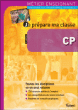 Je prépare ma classe de CP&nbsp;-&nbsp;Collectif