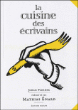La cuisine des écrivains&nbsp;-&nbsp;Johan Faerber