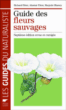 Guide des fleurs sauvages&nbsp;-&nbsp;Alastair Fitter, Richard Fitter