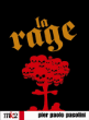 La Rage&nbsp;-&nbsp;Pier Paolo Pasolini, Giovanni Guareschi