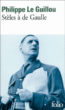 Stèles à de Gaulle&nbsp;-&nbsp;Philippe Le Guillou