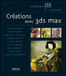 Créations avec 3DS Max&nbsp;-&nbsp;P. Blanche