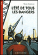 L'été de tous les dangers&nbsp;-&nbsp;Mario Giordano