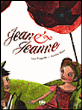 Jean et Jeanne&nbsp;-&nbsp;Yves Pinguilly, Aurélie Blanz
