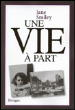 Une vie à part&nbsp;-&nbsp;Jane Smiley