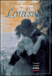Louise&nbsp;-&nbsp;Gustave Charpentier