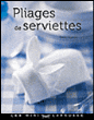 Pliages de serviettes&nbsp;-&nbsp;Didier Boursin