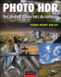 Photographie HDR&nbsp;-&nbsp;Pierre-Henri Muller