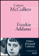 Frankie Addams&nbsp;-&nbsp;Carson  Mc Cullers, Jacques Tournier