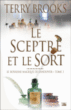Le royaume magique de Landover, T3&nbsp;-&nbsp;Terry Brooks