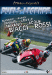 Les Grands duels motos avec Rossi et Biaggi&nbsp;-&nbsp;Moto