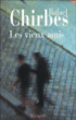 Les vieux amis&nbsp;-&nbsp;Rafael Chirbes, Denise Laroutis
