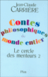 Contes philosophiques du monde entier&nbsp;-&nbsp;Jean-Claude Carrière