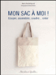 Mon sac à moi ! Couper, assembler, coudre..créer&nbsp;-&nbsp;Marie-Noëlle Bayard