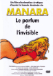Manara, Le parfum de l'invisible&nbsp;-&nbsp;Francis Nielson