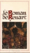 Le Roman de Renart&nbsp;-&nbsp;Jean Dufournet