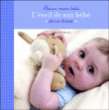 L'éveil de son bébé&nbsp;-&nbsp;Catherine Marchi