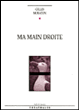 Ma main droite&nbsp;-&nbsp;Gilles Moraton