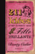 211 idées pour devenir une fille géniale&nbsp;-&nbsp;Bill Cutler